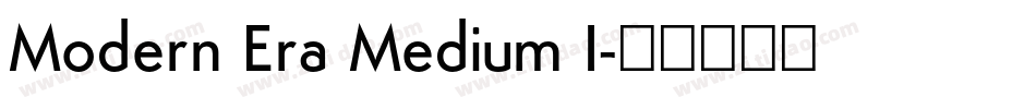 Modern Era Medium I字体转换
